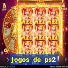 jogos de ps2 formato iso